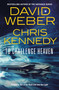 To Challenge Heaven by David Weber, Chris Kennedy, 9781250907394