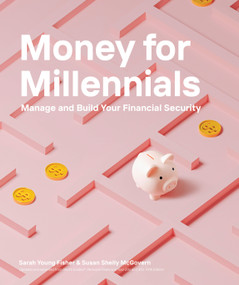 Money for Millennials by Sarah Young Fisher, Susan Shelly McGovern, 9780744092486