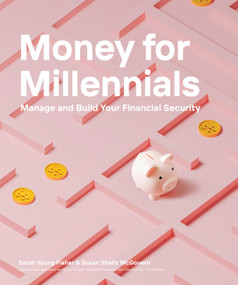 Money for Millennials by Sarah Young Fisher, Susan Shelly McGovern, 9780744092486