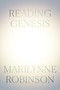 Reading Genesis by Marilynne Robinson, 9780374299408