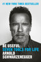 Be Useful (Seven Tools for Life) - 9780593655955 by Arnold Schwarzenegger