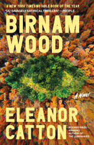 Birnam Wood (A Novel) - 9781250321718 by Eleanor Catton, 9781250321718