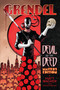 Grendel: Devil by the Deed Master's Edition by Matt Wagner, Matt Wagner, Brennan Wagner, Dave Lanphear, 9781506737256