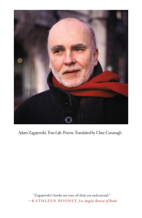 True Life (Poems) - 9780374612856 by Adam Zagajewski, Clare Cavanagh, 9780374612856
