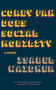 Corey Fah Does Social Mobility (A Novel) by Isabel Waidner, 9781644452691