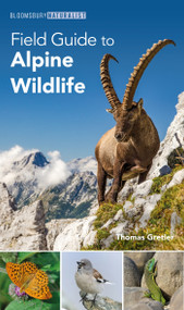 Field Guide to Alpine Wildlife by Thomas Gretler, 9781399409414