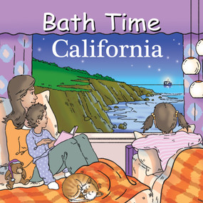 Bath Time California by Adam Gamble, Mark Jasper, Harvey Stevenson, 9781649071170
