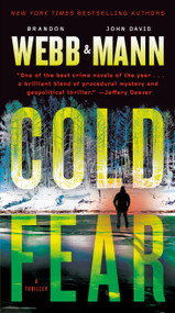Cold Fear (A Thiller) by Brandon Webb, John David Mann, 9780593356333