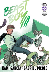 Teen Titans: Beast Boy (Connecting Cover Edition) by Kami Garcia, Gabriel Picolo, 9781779523549