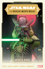 Star Wars: The High Republic Vol. 3 - Jedi's End by Cavan Scott, Charles Soule, Georges Jeanty, Marvel Various, Phil Noto, 9781302932770