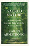 Sacred Nature (Restoring Our Ancient Bond with the Natural World) - 9780593313404 by Karen Armstrong, 9780593313404