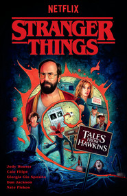 Stranger Things: Tales from Hawkins (Graphic Novel) by Jody Houser, Caio Filipe, Sunando C, Giorgia Gio Sposito, Nil Vendrell Pallach, 9781506727677