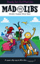 Ready, Set, Go! Mad Libs (World's Greatest Word Game) by Mickie Matheis, Mad Libs, 9780593658635