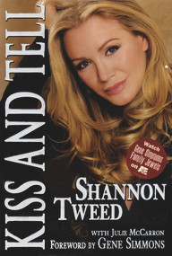 Kiss and Tell - 9781597775519 by Shannon Tweed, 9781597775519