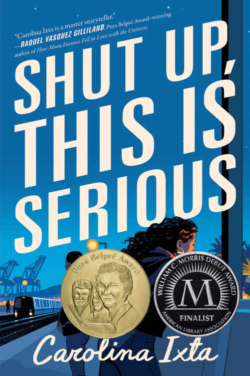 Shut Up, This Is Serious by Carolina Ixta, 9780063287860