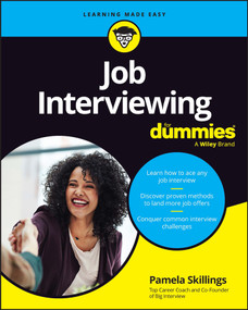 Job Interviewing For Dummies by Pamela Skillings, 9781394192915
