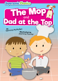 The Mop & Dad at the Top - 9798888227428 by Gemma McMullen, Jasmine Pointer, 9798888227428