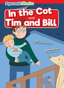 In the Cot & Tim and Bill - 9798888228098 by Georgie Tennant, Rosie Groom, 9798888228098