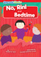 No, Rin! & Bedtime - 9798888228104 by Madeline Tyler, Danielle Webster-Jones