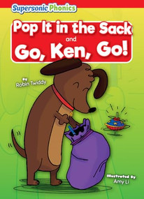 Pop It in the Sack & Go, Ken, Go! - 9798888227084 by Robin Twiddy, Amy Li, 9798888227084