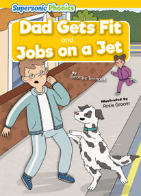 Dad Gets Fit & Jobs on a Jet - 9798888226971 by Georgie Tennant, Rosie Groom