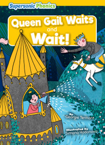 Queen Gail Waits & Wait! - 9798888228210 by Georgie Tennant, Simona Hodonova