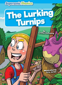 The Lurking Turnips - 9798888227466 by Emilie Dufresne, Kris Jones, 9798888227466