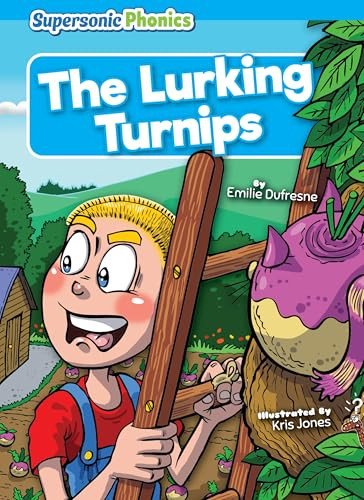The Lurking Turnips - 9798888227466 by Emilie Dufresne, Kris Jones, 9798888227466