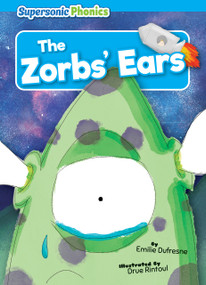 The Zorbs' Ears - 9798888228272 by Emilie Dufresne, Drue Rintoul