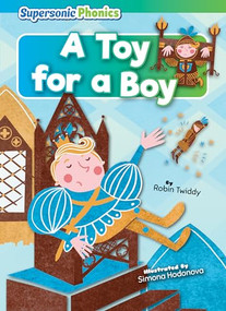 A Toy for a Boy - 9798888226780 by Robin Twiddy, Simona Hodonova, 9798888226780