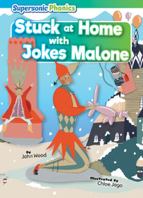 Stuck at Home with Jokes Malone - 9798888226827 by John Wood, Chloe Jago