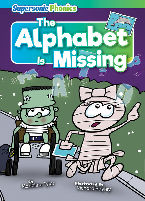 The Alphabet Is Missing - 9798888226841 by Madeline Tyler, Richard Bayley