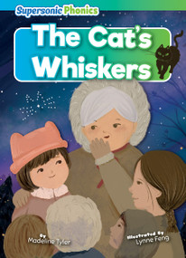 The Cat's Whiskers - 9798888226858 by Madeline Tyler, Lynne Feng