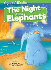 The Night of the Elephants - 9798888227855 by Emilie Dufresne, Silvia Nencini
