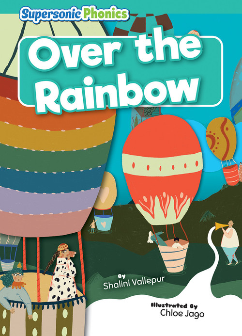 Over the Rainbow - 9798888228142 by Shalini Vallepur, Chloe Jago