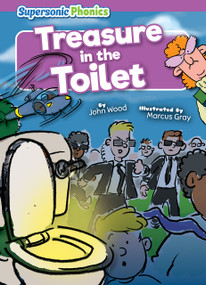 Treasure in the Toilet - 9798888228036 by John Wood, Marcus Gray