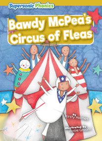 Bawdy McPea's Circus of Fleas - 9798888227275 by Kirsty Holmes, Rosie Groom
