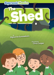The Shed - 9798888227923 by Mignonne Gunasekara, Chris Cooper, 9798888227923