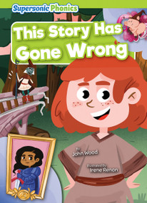 This Story Has Gone Wrong - 9798888227930 by John Wood, Irene Renon