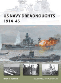 US Navy Dreadnoughts 1914-45 by Ryan K. Noppen, Paul Wright, 9781782003861