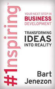 #1nspiring™ (Your Next Step in Business Development) by Bart Jenezon, 9781631954832
