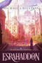 Esrahaddon by Michael J. Sullivan, Marc Simonetti, 9781943363605