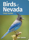 Birds of Nevada Field Guide by Stan Tekiela, 9781647554217