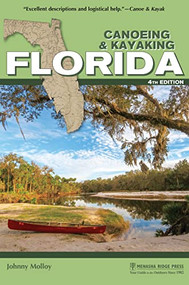 Canoeing & Kayaking Florida - 9781634043625 by Johnny Molloy, 9781634043625