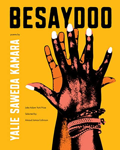 Besaydoo (Poems) by Yalie Saweda Kamara, 9781639550319