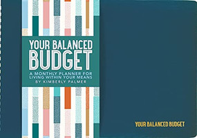 YOUR BALANCED BUDGET by , 9781441323811