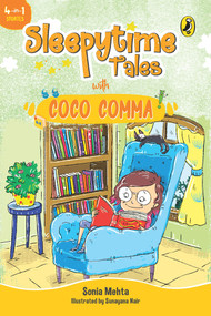 Sleepytime Tales with Coco Comma (Bedtime Stories with Oodles of Fun) by Sonia Mehta, 9780143455431