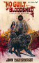 No Guilt of Bloodshed by John Baltisberger, 9781639511259