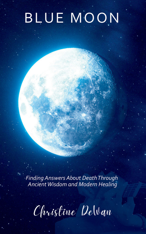 Blue Moon - 9781955047272 by Christine DeWan, 9781955047272