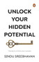 Unlock Your Hidden Potential (The key to unlock your success) by Sindu Sreebhavan, 9789815017731